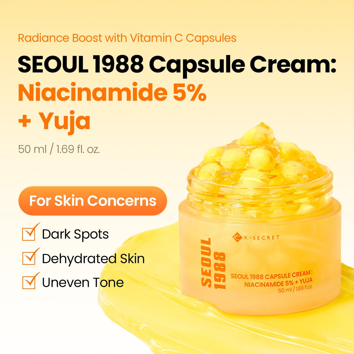 [KSECRET] SEOUL 1988 Capsule Cream: Niacinamide 5% + Yuja 50g